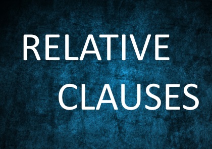 Relative Clauses