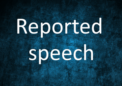 Reported speech