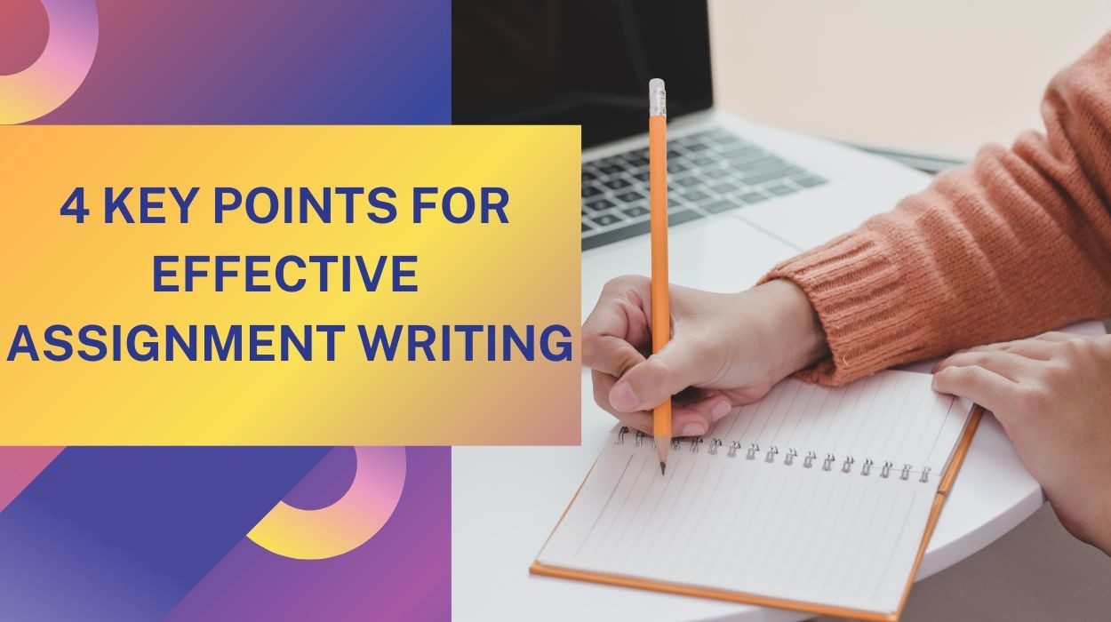 assignment effective writing